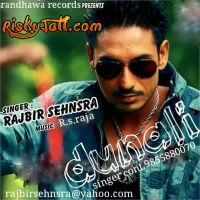 Dunali ft RS Raja Rajbir Sehnsra MP3 Song, Dunali Album