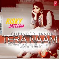 Tera Naa Rupinder Handa MP3 Song, Tera Naa Album
