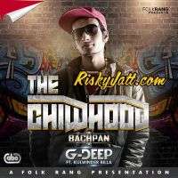 The Childhood ft Kulwinder Billa G Deep MP3 Song, The Childhood ft Kulwinder billa Album