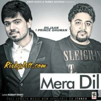 Mera Dil Diljaan MP3 Song, Mera Dil Album
