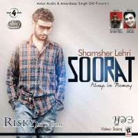 Soorat (Ft Sachin Ahuja) Shamsher Lehri MP3 Song, Soorat (With Sachin Ahuja) Album