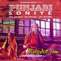 Punjabi (Soniye) Sunny Brown MP3 Song, Punjabi (Soniye) Album
