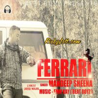 Ferrari Mandeep Sheena MP3 Song, Ferrari Album