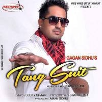 Tang Suit (Original) Gagan Sidhu MP3 Song, Tang Suit (Original) Album