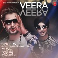 Veera Veera (feat. Kuwar Virk) Gurmeet Gora MP3 Song, Veera Veera Album