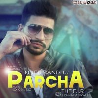 Parcha Inder Sandhu MP3 Song, Parcha Album