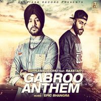 Gabroo Anthem (feat Raxstar) Gurkawal Sidhu MP3 Song, Gabroo Anthem Album
