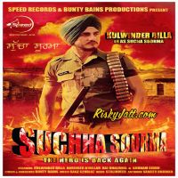 Sucha Soorma (The Hero Is Back Again) Kulwinder Billa MP3 Song, Sucha Soorma (The Hero Is Back Again) Album