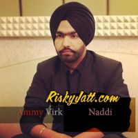Naddi Ammy Virk MP3 Song, Naddi (Web Rip) Album