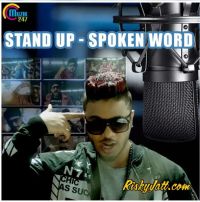 Stand Up (Feat Manj Musik) Raftaar MP3 Song, Stand Up Album