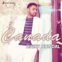 Canada Ricky Hundal MP3 Song, Canada Album