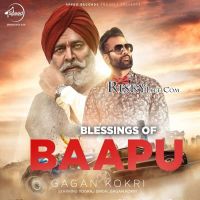 Blessings Of Baapu Gagan Kokri MP3 Song, Blessings Of Baapu Album