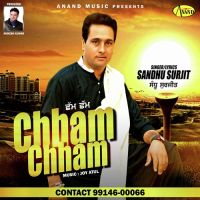 Chham Chham Sandhu Surjit MP3 Song, Chham Chham Album