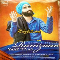 Naina De Buhe Lakhwinder Wadali MP3 Song, Ramzaan Yaar Diyan (2015) Album