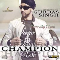 Champion Ft  Jeeti Gurdas Singh MP3 Song, Champion Album