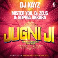 Jugni Ji Sophia Akkara, DJ Kayz MP3 Song, Jugni Ji (Ft. Mister You, Dr Zeus) Album