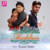 Muddtan Kumar Vinod MP3 Song, Muddtan Album