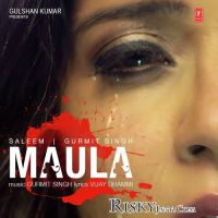 Maula Master Saleem, Gurmit Singh MP3 Song, Maula (Original) Album