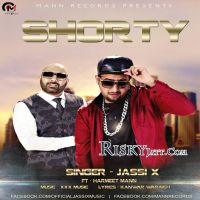 Shorty ft. Harmeet Mann Jassi X MP3 Song, Shorty Album