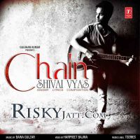 Chain (Sanu Ik Pal Chain) Shivai Vyas MP3 Song, Chain (Sanu Ik Pal Chain) Album