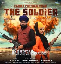 The Soldier Lakha Chuhar Chakk MP3 Song, The Soldier Album