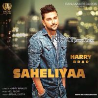 Saheliyaan Harry Brar MP3 Song, Saheliyaan Album