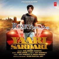 Yaari Sardari Daljinder Sangha MP3 Song, Yaari Sardari Album