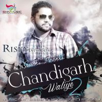 Chandigarh Waliye 2 Sukhi Poohli MP3 Song, Chandigarh Waliye 2 Album