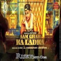 Aam Ghar Ka Ladka Lil Golu MP3 Song, Aam Ghar Ka Ladka Album