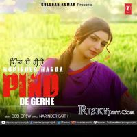 Pind De Gerhe Ft Desi Crew Rupinder Handa MP3 Song, Pind De Gerhe Album