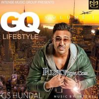 Download Gq Lifestyle Vol 1 By GS Hundal full mp3 album