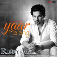 Yaar Malang Lucky Shah MP3 Song, Yaar Malang Album