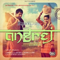 Angrej Tappe Amrinder Gill, Ammy Virk MP3 Song, Angrej (iTune Rip) Album