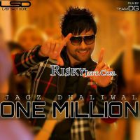 One Million Jagz Dhaliwal, Deep Money MP3 Song, One Million [iTune Rip] Album