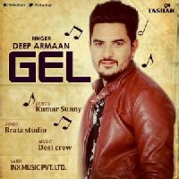 Gel Deep Armaan MP3 Song, Gel Album