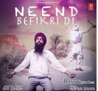 01 Neend Befikri Di(iTunesRip) Bir Singh MP3 Song, Neend Befikri Di(iTunesRip) Album