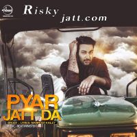 Pyar Jatt Da Maninder Kailey MP3 Song, Pyar Jatt Da Album