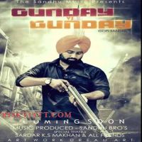 Gunday Vs Gunday Gopi Sandhu MP3 Song, Gunday Vs Gunday Album