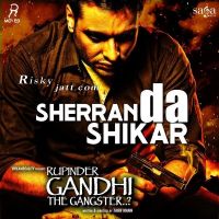 Sherran Da Shikar Nishawn Bhullar MP3 Song, Sherran Da Shikar Album