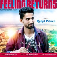 Feeling Returns Rahul Prince MP3 Song, Feeling Returns Album