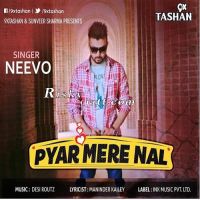 Pyar Mere Naal Neevo MP3 Song, Pyar Mere Naal Album