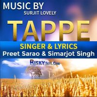 Tappe Simarjot Singh ,  Preet Sarao MP3 Song, Tappe Album