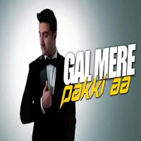 Gal Mere Pakki Aa Sibte Hassan MP3 Song, Gal Mere Pakki Aa Album
