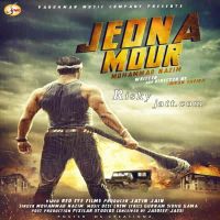 Jeona Mour Mohammad Nazim MP3 Song, Jeona Mour Album