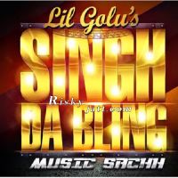Singh Da Bling LiL Golu MP3 Song, Singh Da Bling Album