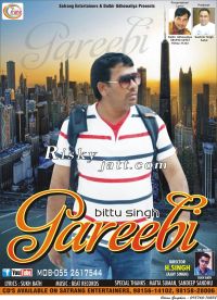 Gareebi Bittu Singh MP3 Song, Gareebi Album