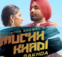 Muchh Khadi Rakhda Ravinder Grewal MP3 Song, Muchh Khadi Rakhda Album