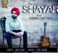 Shayar Sarna Chattha MP3 Song, Shayar Album