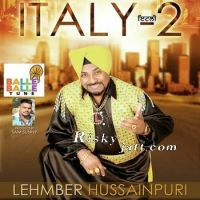 Italy 2 Lehmber Hussainpuri MP3 Song, Italy 2 Album
