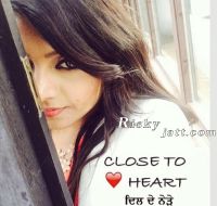 Close To Heart Rupinder Handa MP3 Song, Close To Hear Album